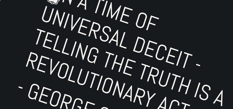 Start your week off right... with George Orwell