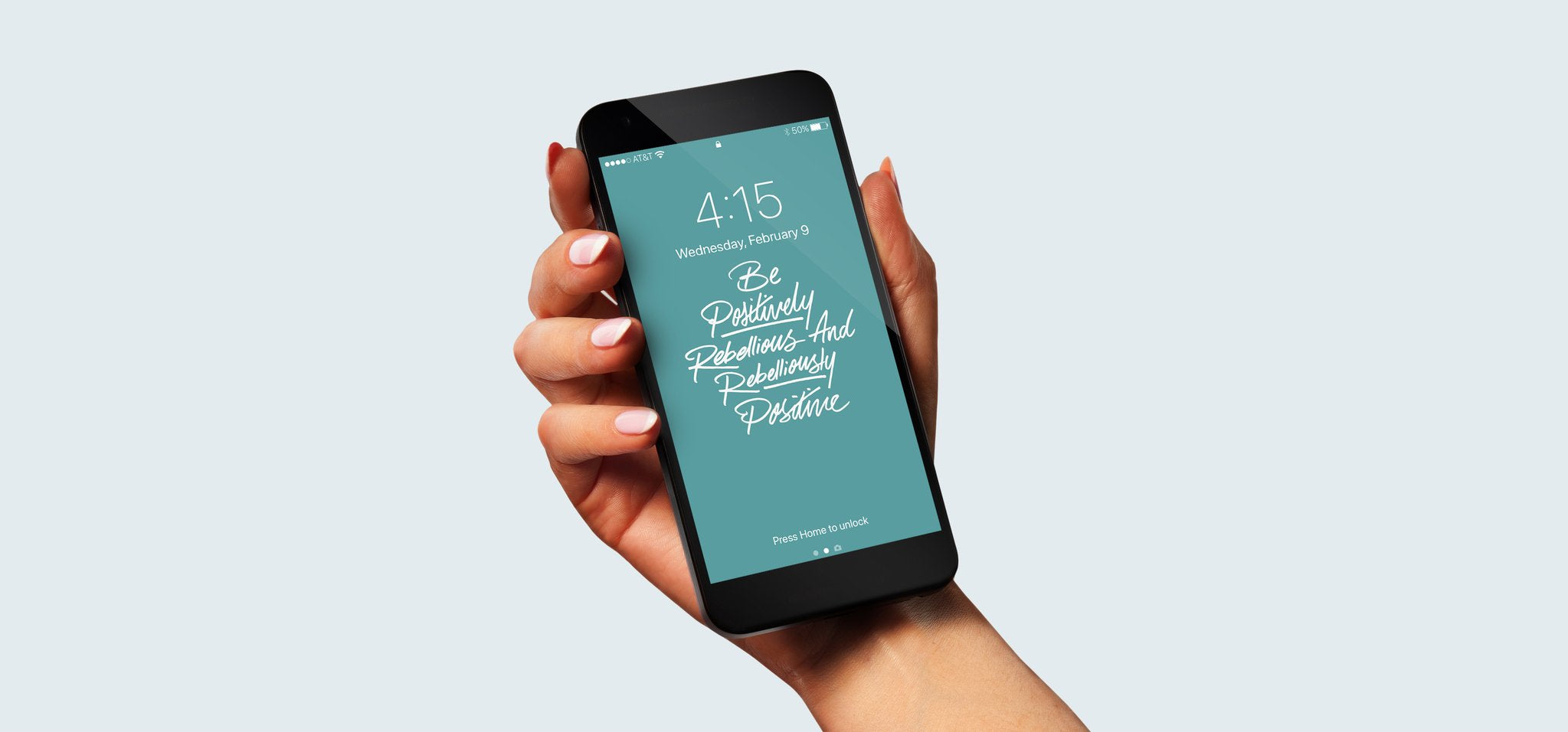 Be Positively Rebellious | Free Phone Background