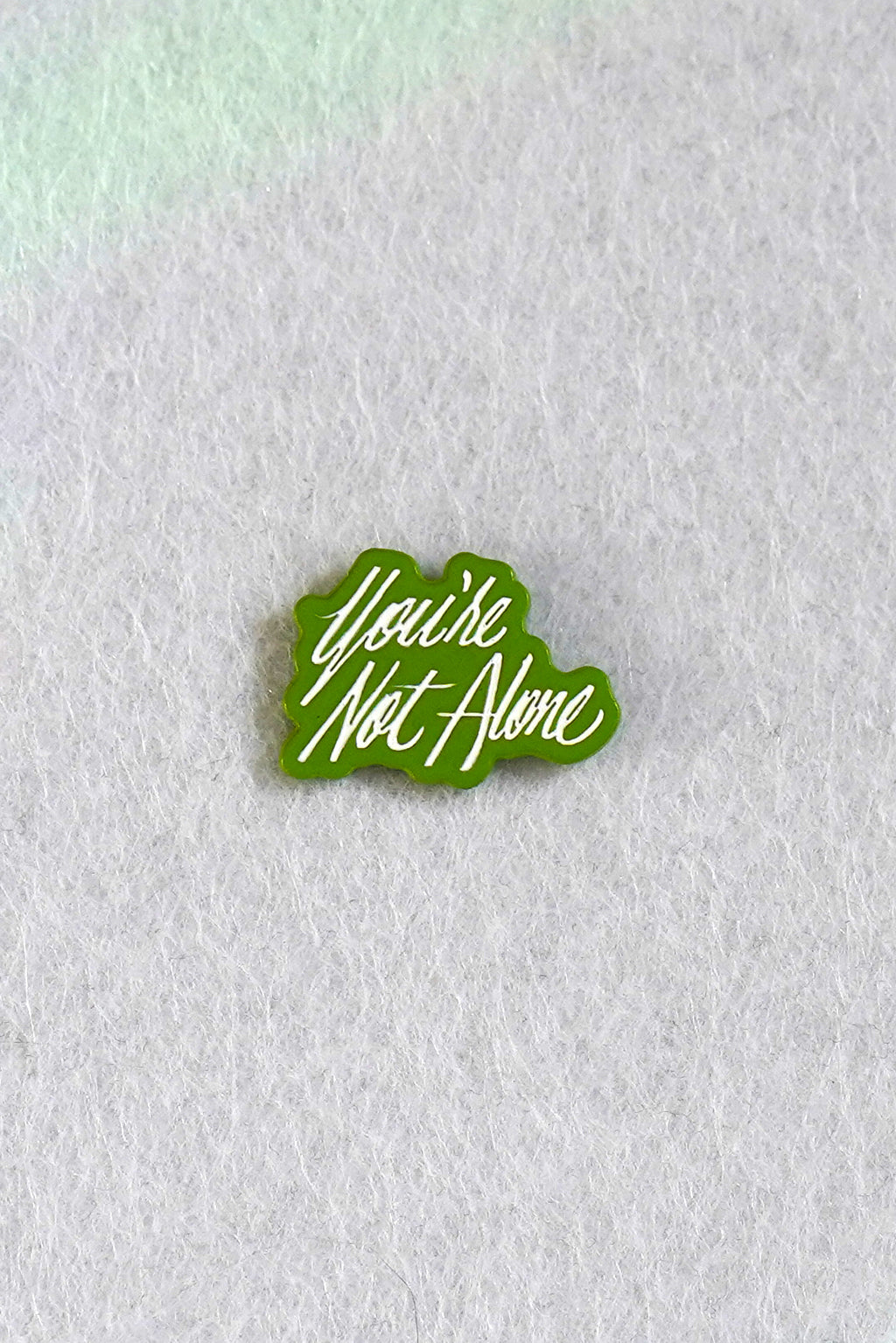 You're Not Alone Enamel Pin | Patreon Pin Club