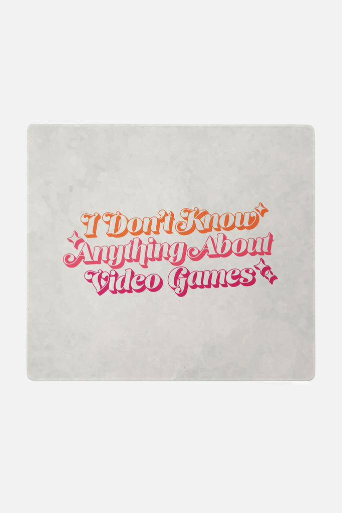 I Don't Know Anything About Video Games Gaming Mat | Sam Maggs