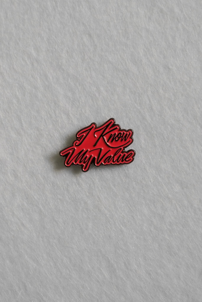 I Know My Value Enamel Pin