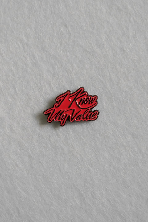 I Know My Value Enamel Pin