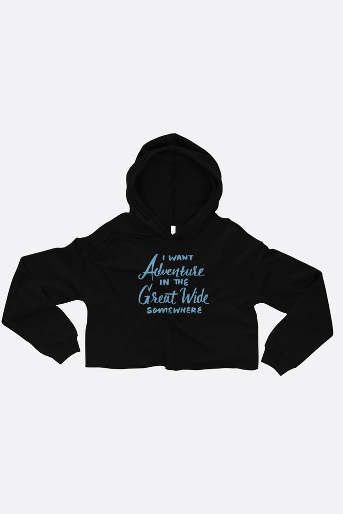 I Want Adventure Crop Hoodie
