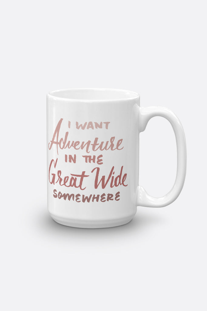 I Want Adventure Mug