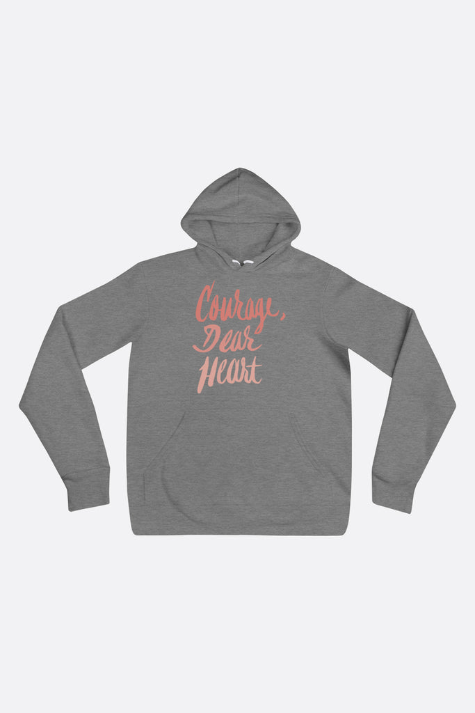 Courage Dear Heart Unisex Hoodie