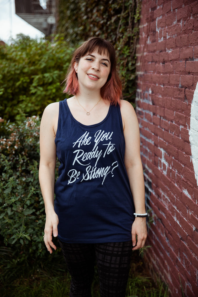 Are You Ready to Be Strong? Unisex Tank Top