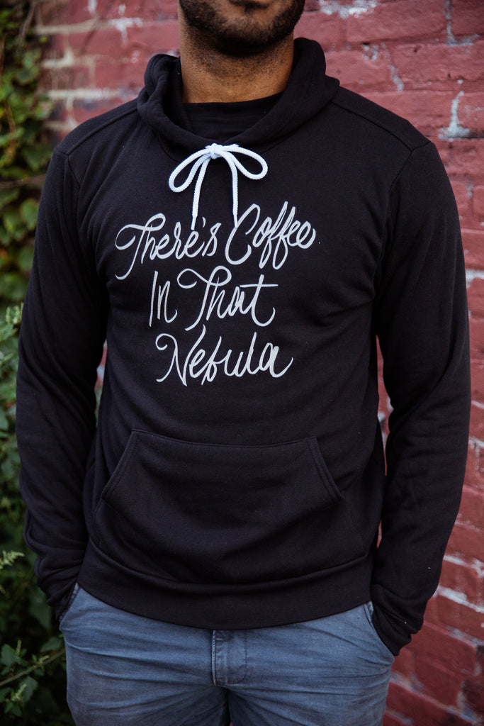 There's Coffee in that Nebula Unisex Hoodie