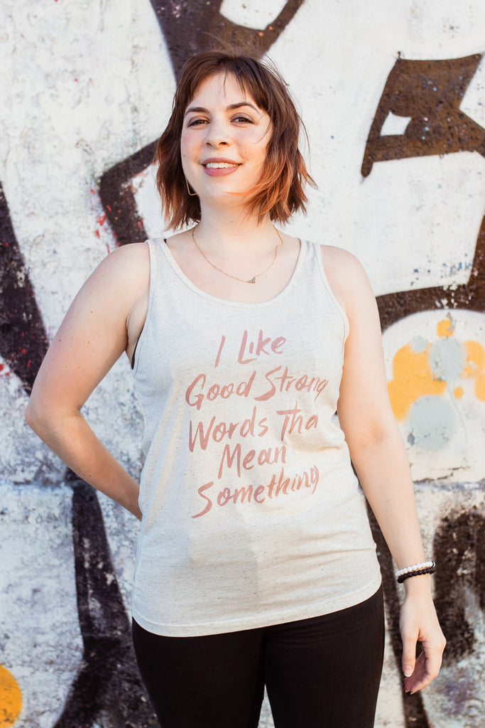 I Like Good Strong Words Unisex Tank Top | Little Women