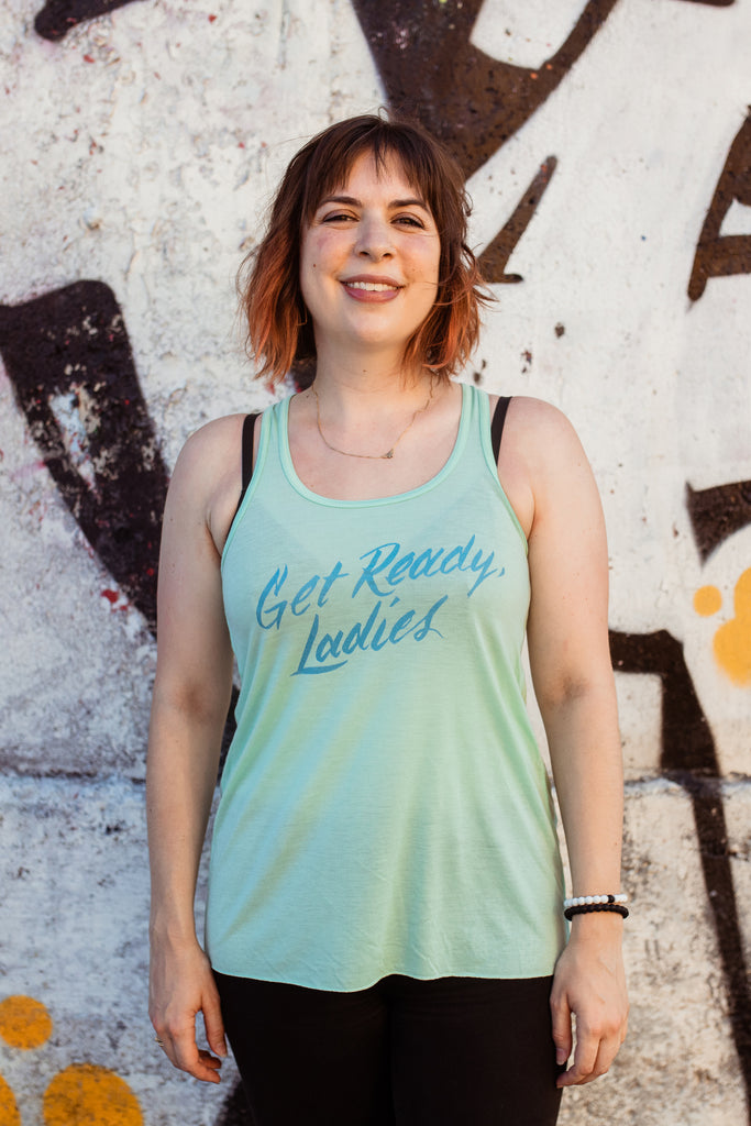 Get Ready, Ladies Fitted Racerback Tank