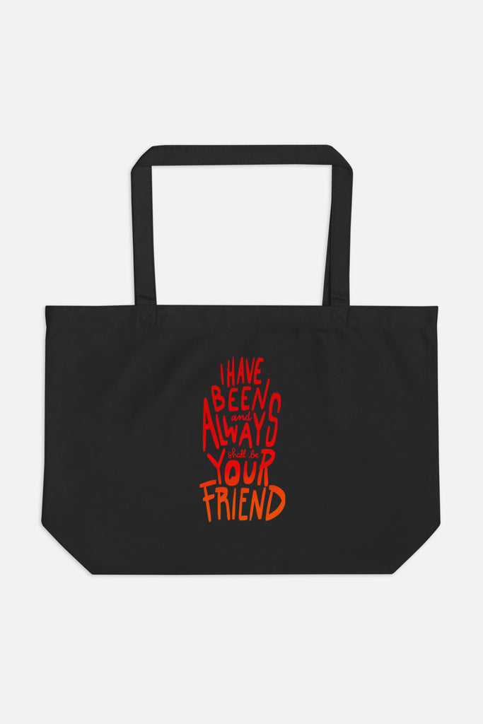 Your Friend Large Eco Tote