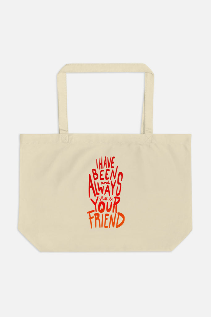 Your Friend Large Eco Tote