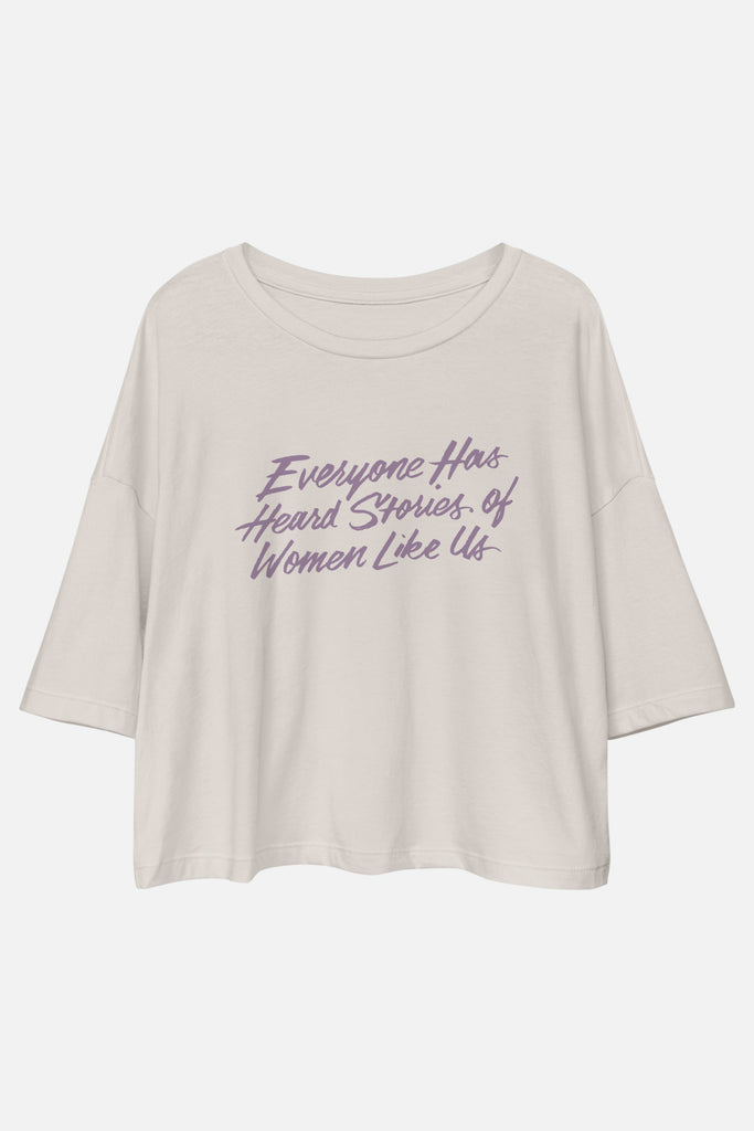 Women Like Us Loose Crop Tee | Mackenzi Lee
