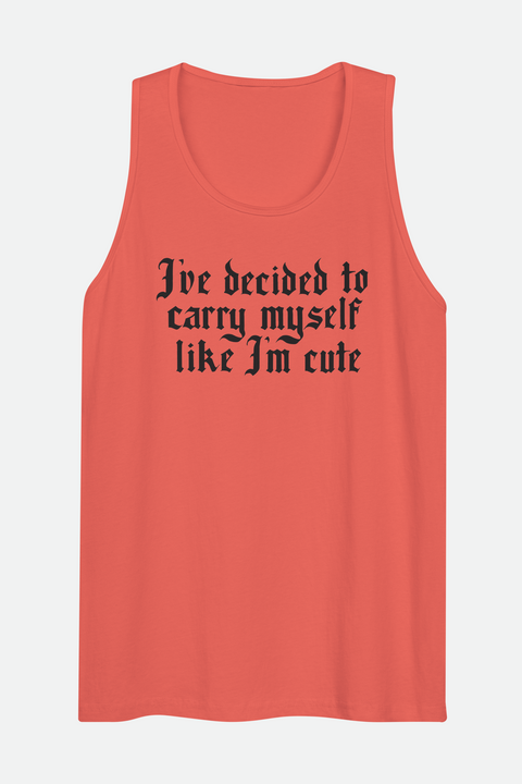 Like I'm Cute Unisex Tank | OFMD