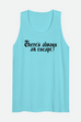 There's Always an Escape Unisex Tank | OFMD