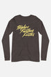 Higher Further Faster Unisex Long Sleeve Tee