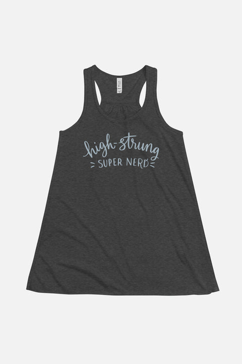 High-Strung Super Nerd Fitted Flowy Racerback Tank