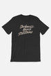 Darkness Never Sustains Unisex T-Shirt
