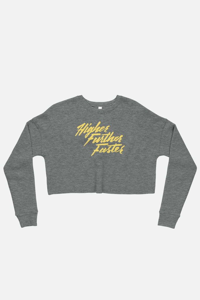 Higher Further Faster Fitted Crop Sweatshirt