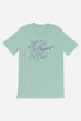 Let Us Be Elegant Unisex T-Shirt | Little Women