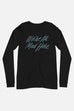 We're All Mad Here Unisex Long Sleeve Tee | Alice in Wonderland