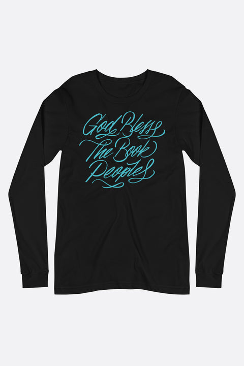 God Bless the Book People Unisex Long Sleeve Tee | Mackenzi Lee