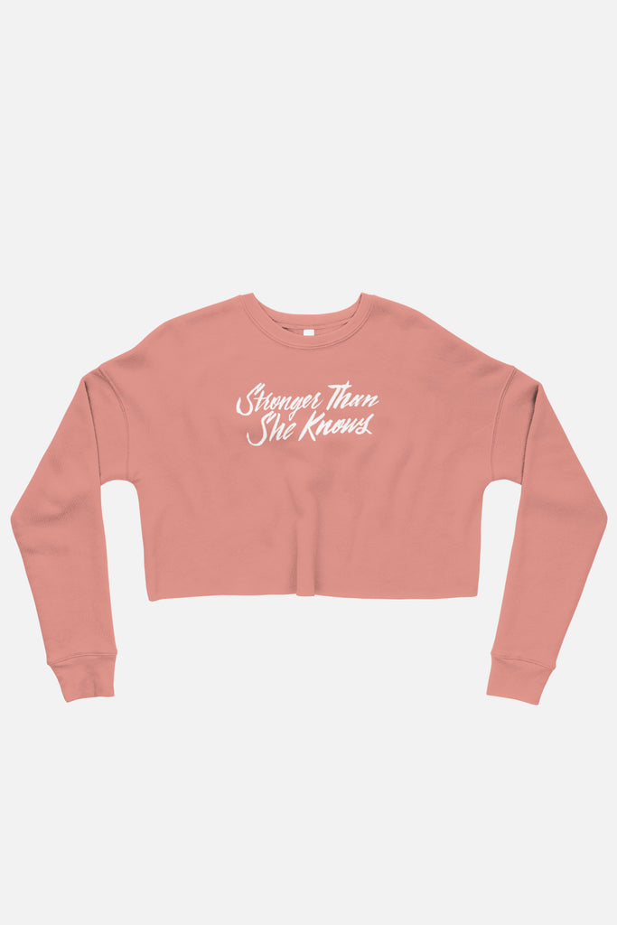 Stronger Than She Knows Fitted Crop Sweatshirt