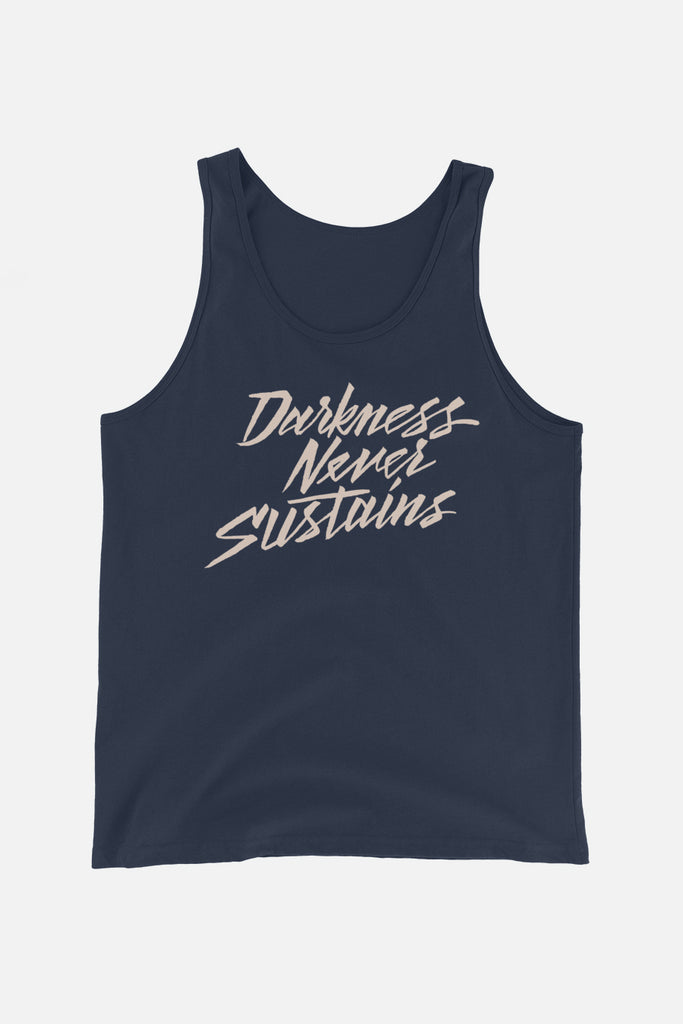 Darkness Never Sustains Unisex Tank Top