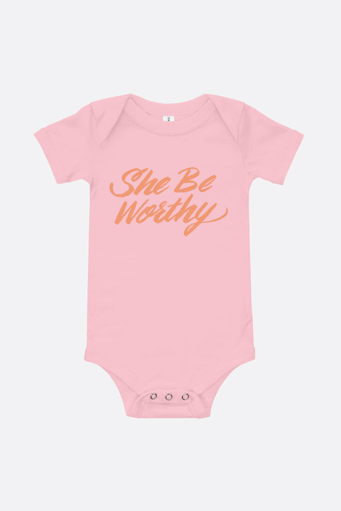 She Be Worthy Baby Onesie
