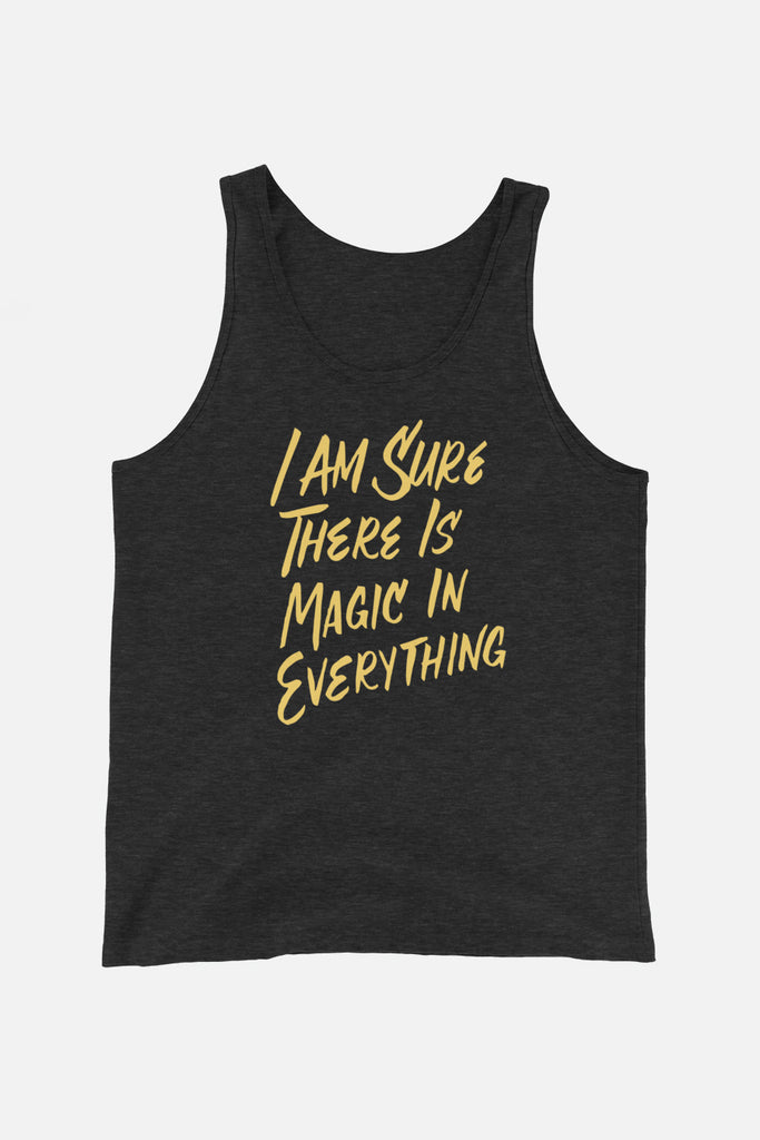 I Am Sure There is Magic in Everything Unisex Tank Top | The Secret Garden