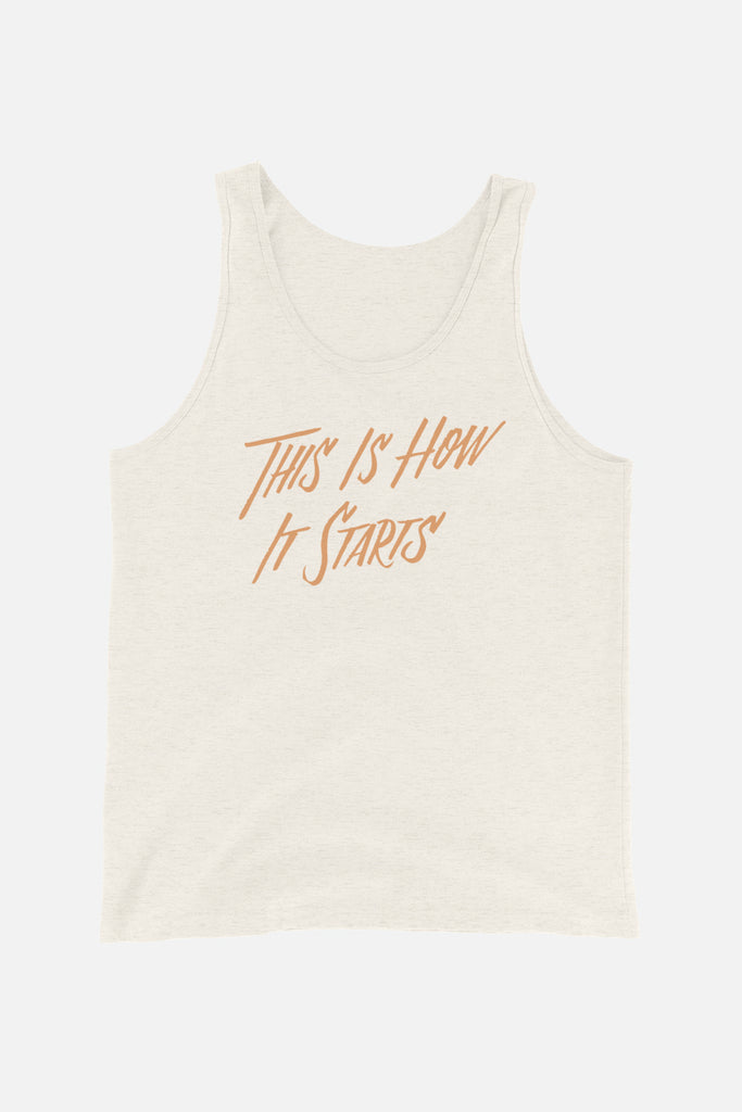 This is How It Starts Unisex Tank Top | The Invisible Life of Addie LaRue