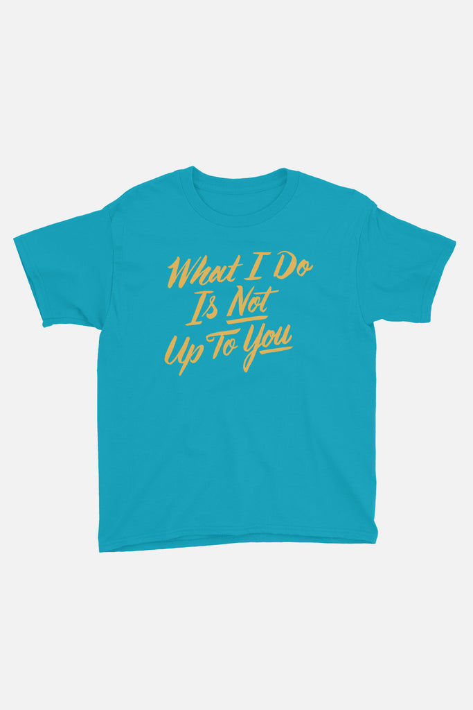 What I Do Kids T-Shirt