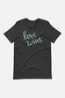 Love Wins Unisex T-Shirt