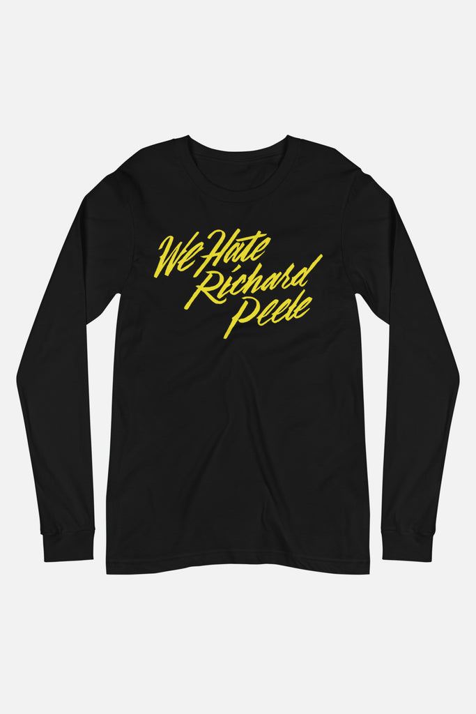 We Hate Richard Peele Unisex Long Sleeve Tee | Mackenzi Lee