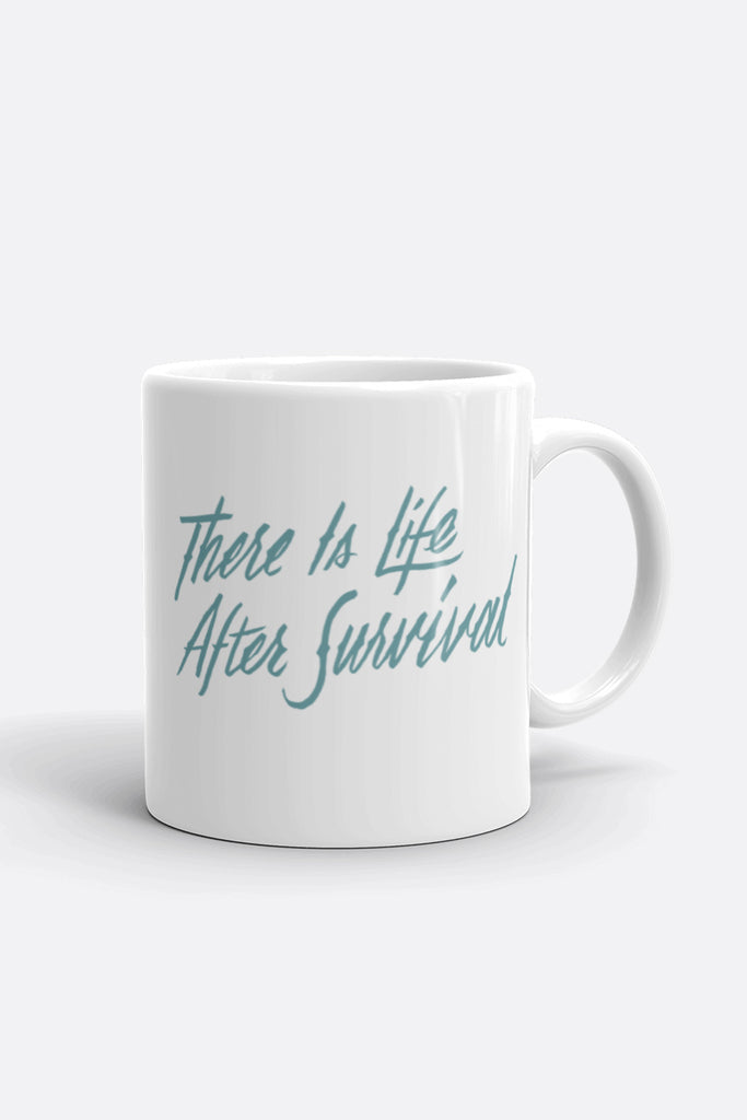 There is Life After Survival Mug | Mackenzi Lee