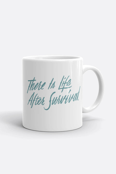 There is Life After Survival Mug | Mackenzi Lee