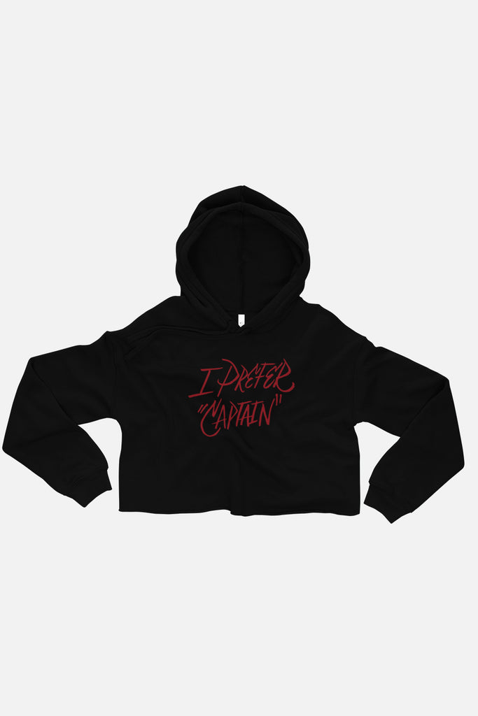 I Prefer "Captain" Fitted Crop Hoodie