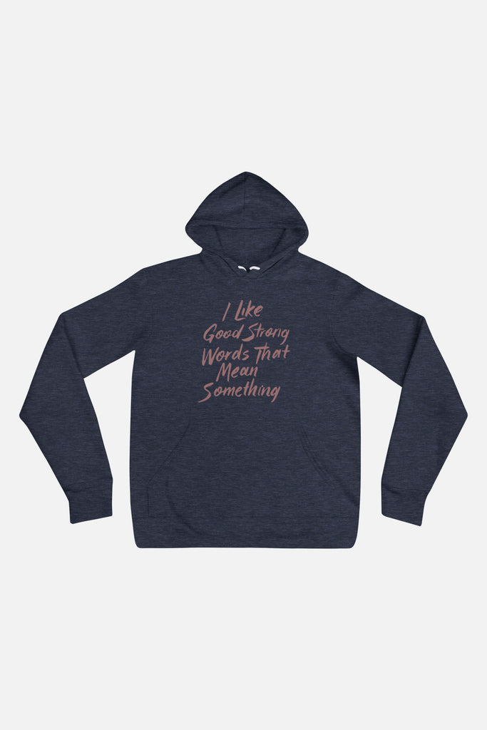 I Like Good Strong Words Unisex Hoodie | Little Women