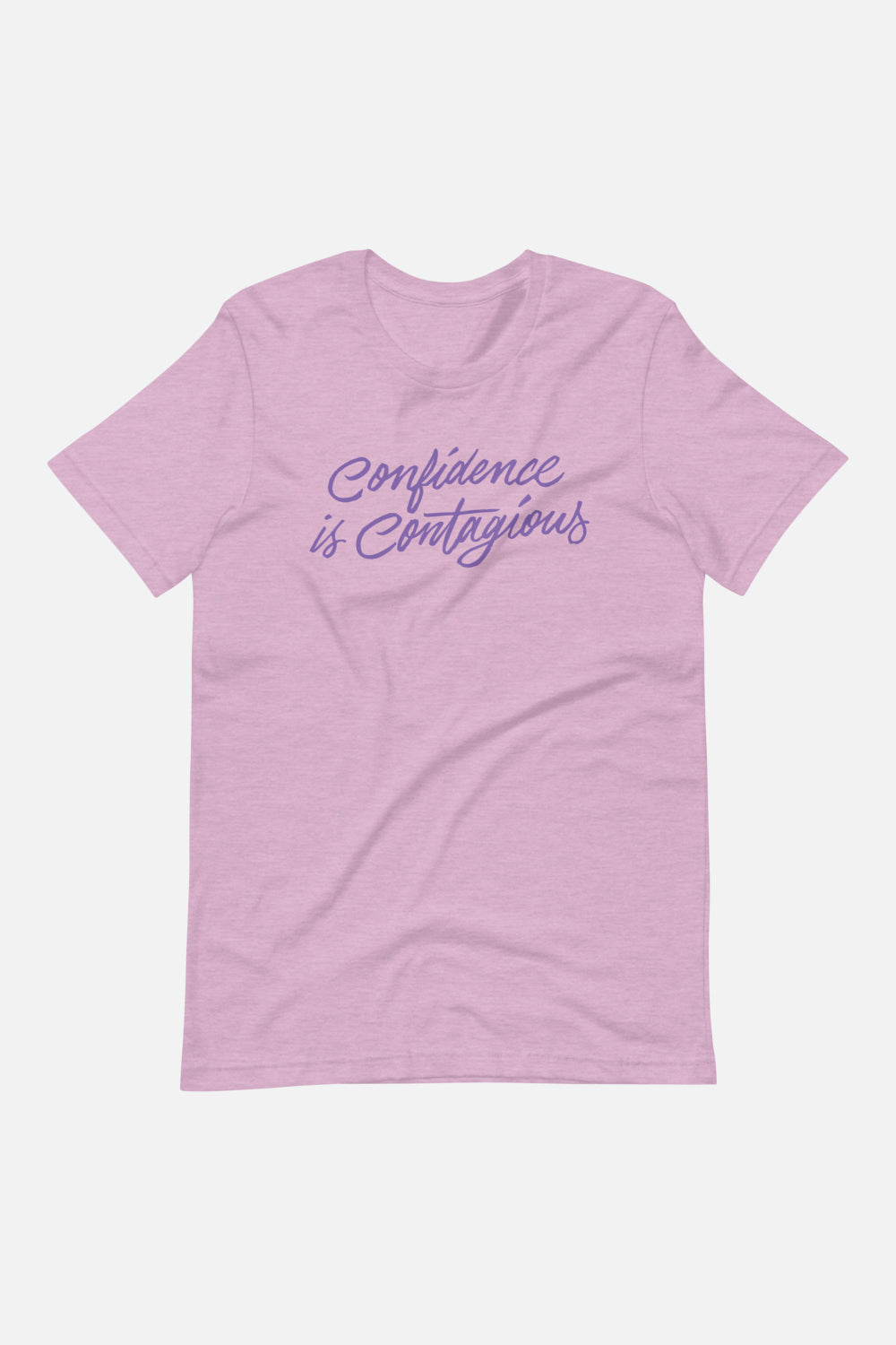 Confidence is Contagious Unisex T-Shirt