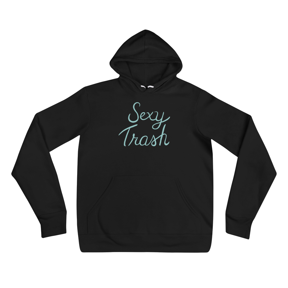 Sexy Trash Unisex Hoodie | Patreon Exclusive