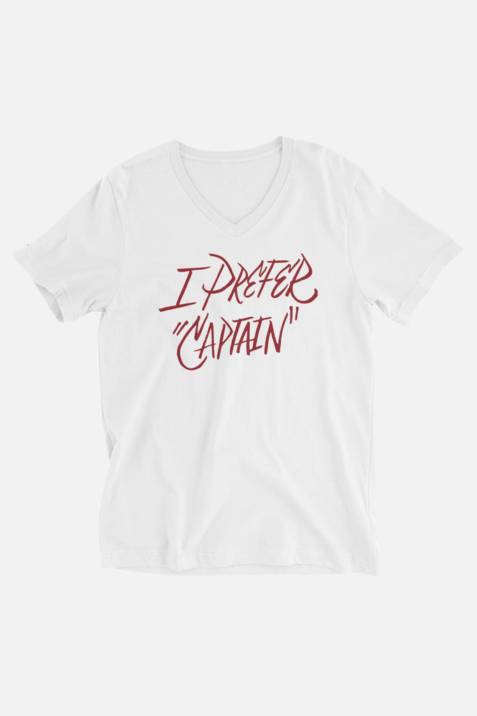 I Prefer "Captain" Unisex V-Neck T-Shirt