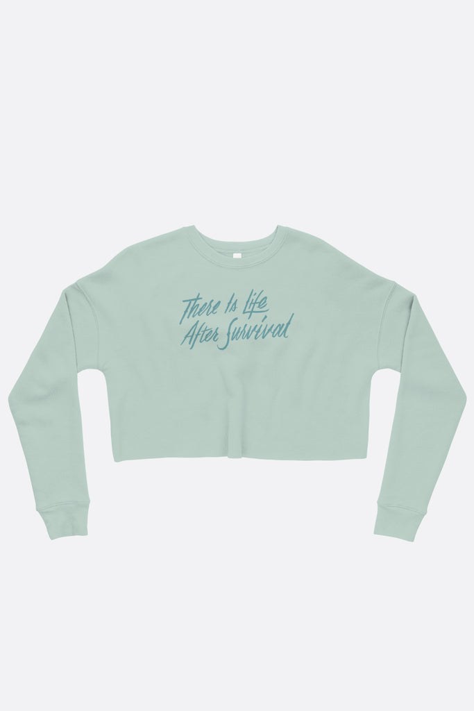 There is Life After Survival Crop Sweatshirt | Mackenzi Lee