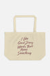 I Like Good Strong Words Large Eco Tote | Little Women