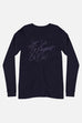Let Us Be Elegant or Die! Unisex Long Sleeve Tee
