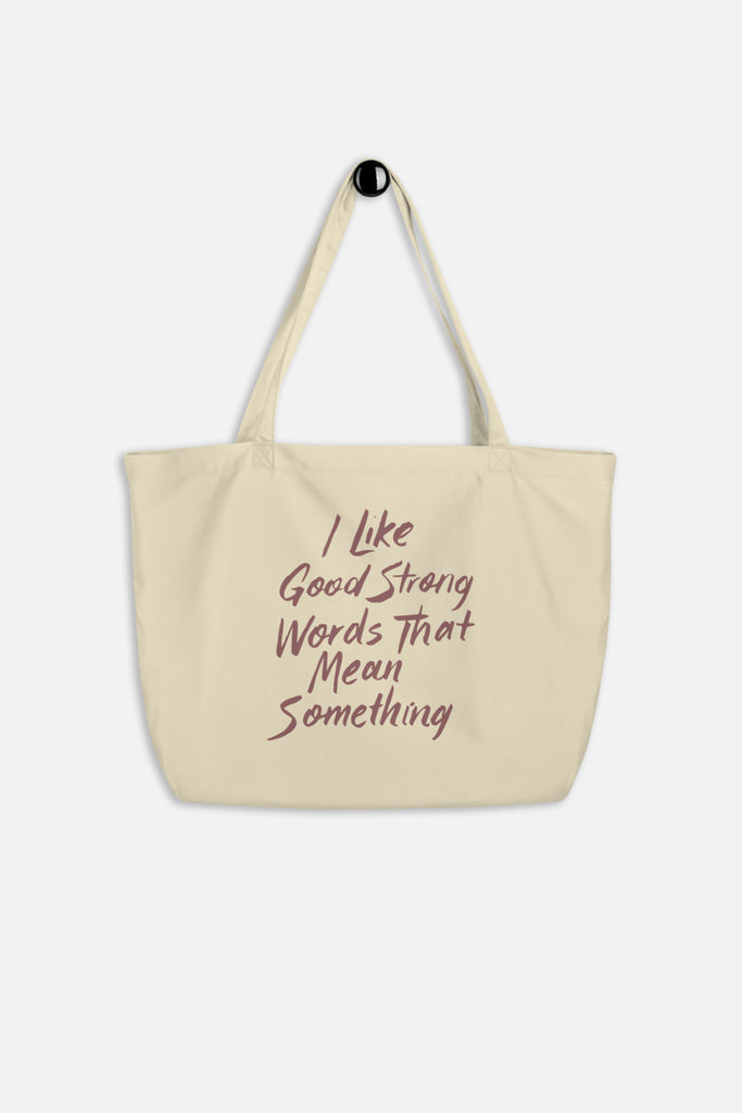 I Like Good Strong Words Large Eco Tote | Little Women