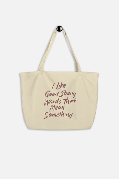 I Like Good Strong Words Large Eco Tote | Little Women