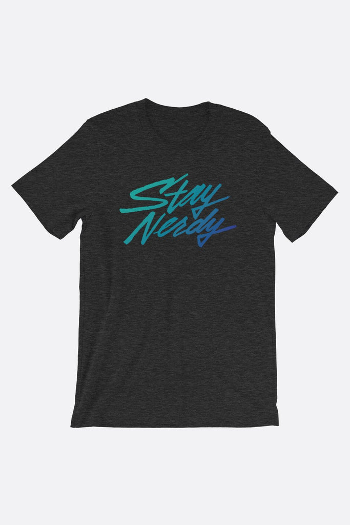 Stay Nerdy Unisex T-Shirt