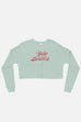 Hello Sweetie Fitted Crop Sweatshirt