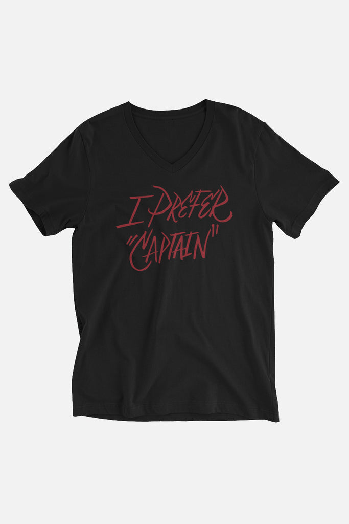 I Prefer "Captain" Unisex V-Neck T-Shirt