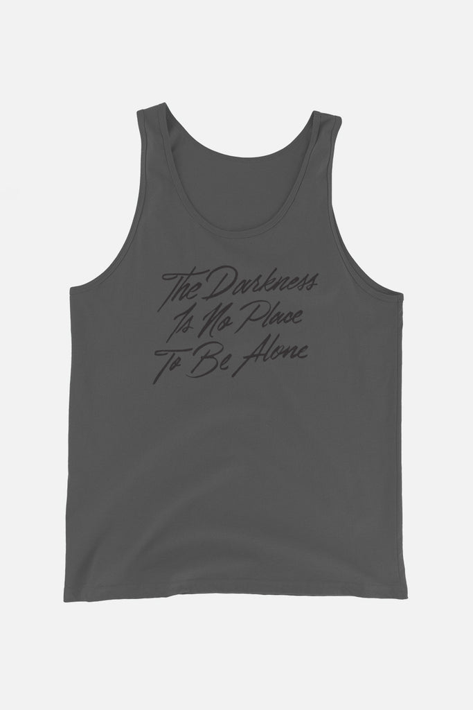 The Darkness is No Place to Be Alone Unisex Tank Top | The Invisible Life of Addie LaRue