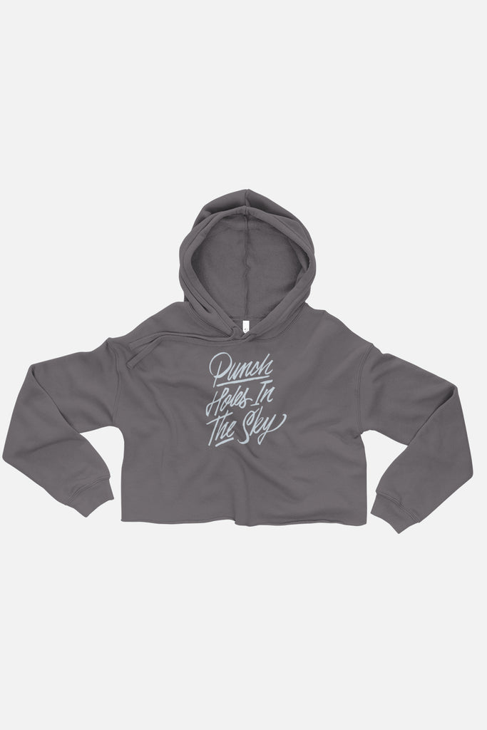 Punch Holes in the Sky Crop Hoodie
